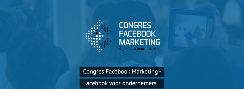 Facebook expert Corinne Keijzer Facebookcongres