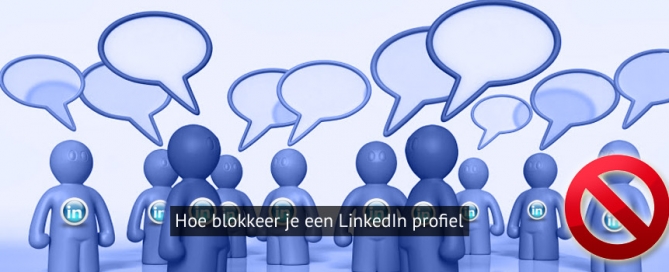 hoe blokker ik iemand op linkedin