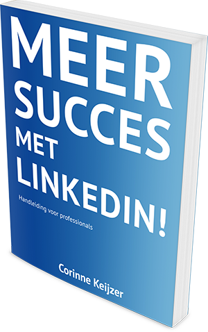 Meer succes met LinkedIn - Corinne Keijzer