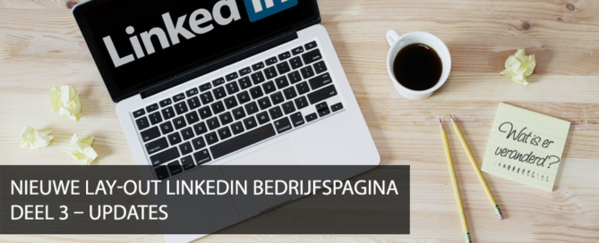 LinkedIn nieuwe lay out bedrijfspagina