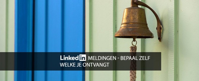 meldingen linkedin uitzetten