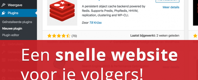 Een snelle website voor je volgers!