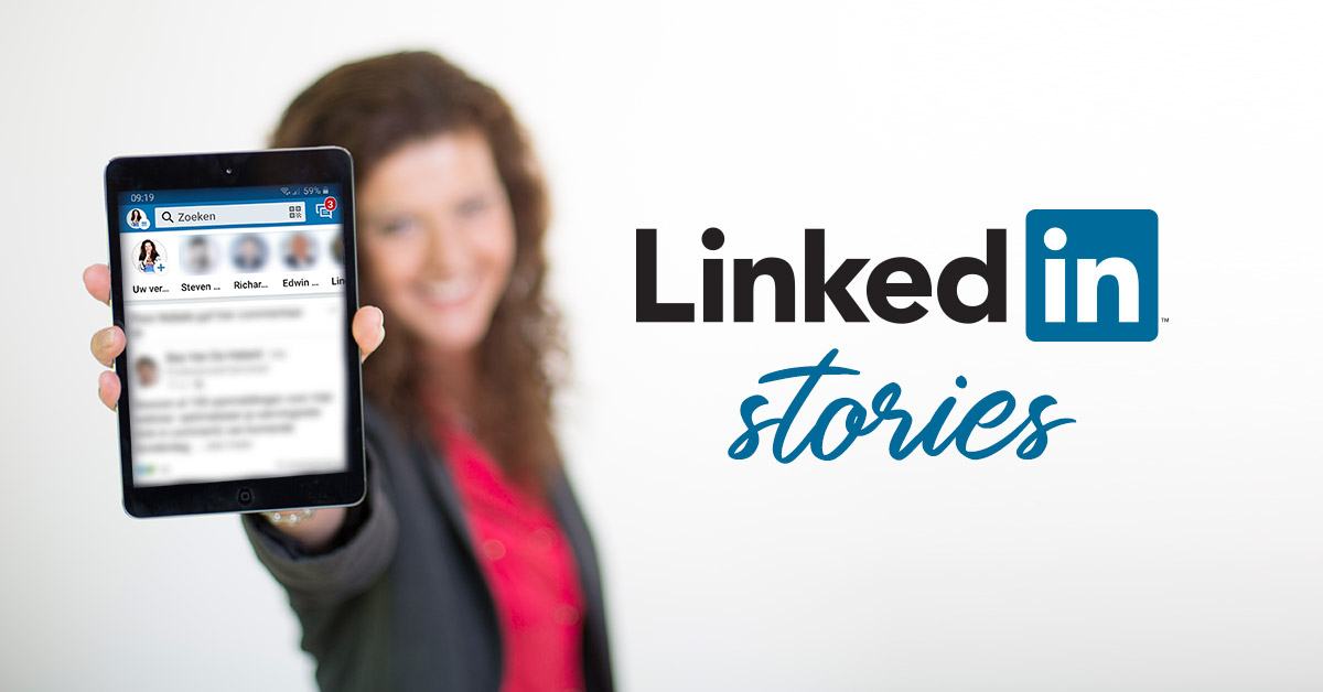 LinkedIn stories hoe zet ik ze in Corinne Keijzer
